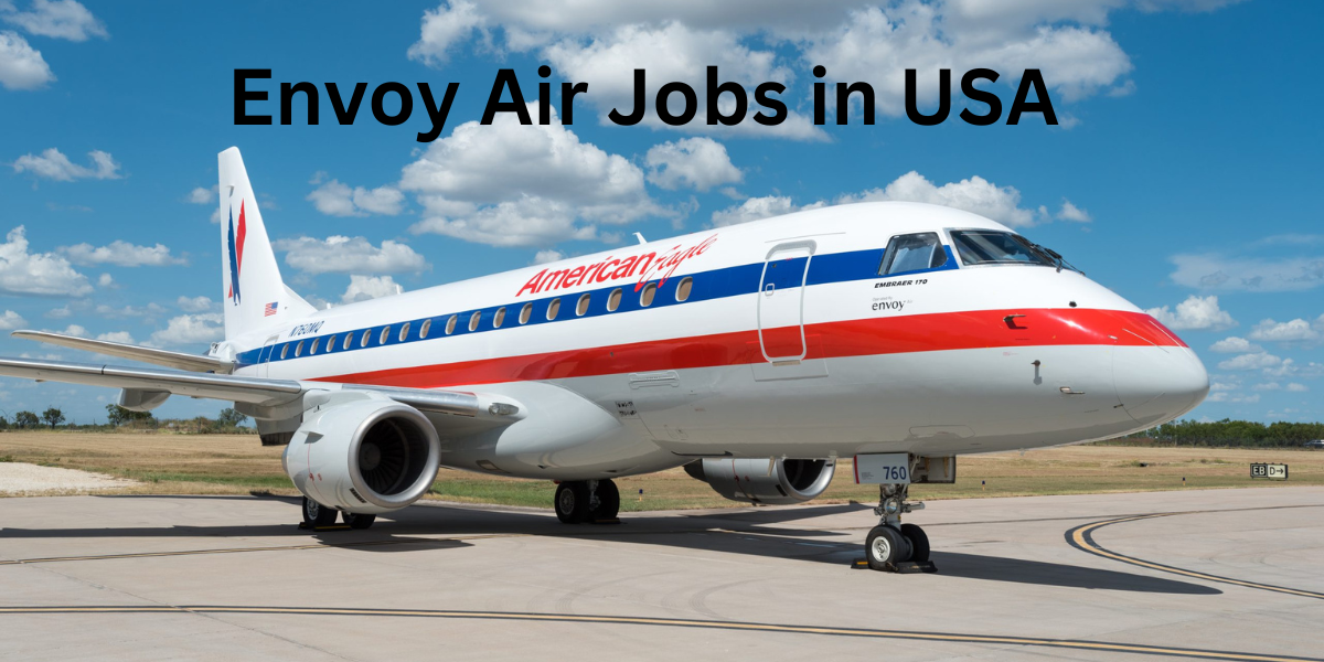 Envoy Air Jobs in USA